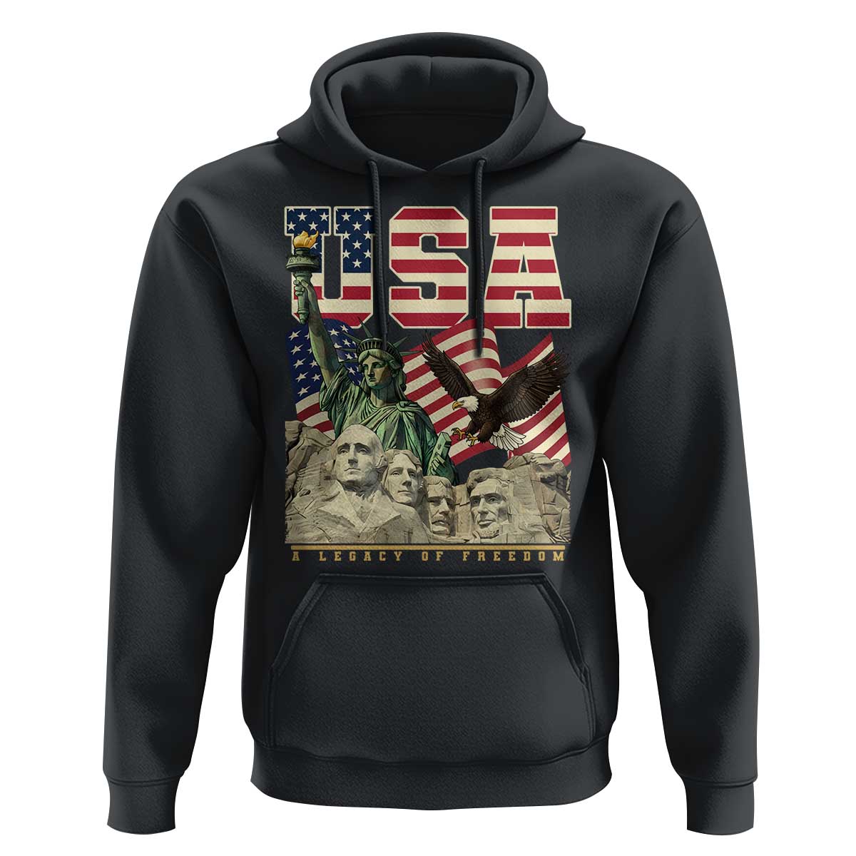 USA Legacy of Freedom Hoodie Patriotic Statue of Liberty Bald Eagle Mount Rushmore Graphic - Wonder Print Shop