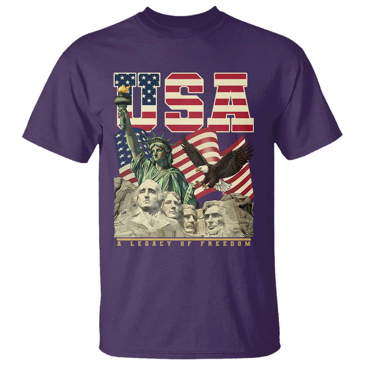 USA Legacy of Freedom T Shirt Patriotic Statue of Liberty Bald Eagle Mount Rushmore Graphic - Wonder Print Shop