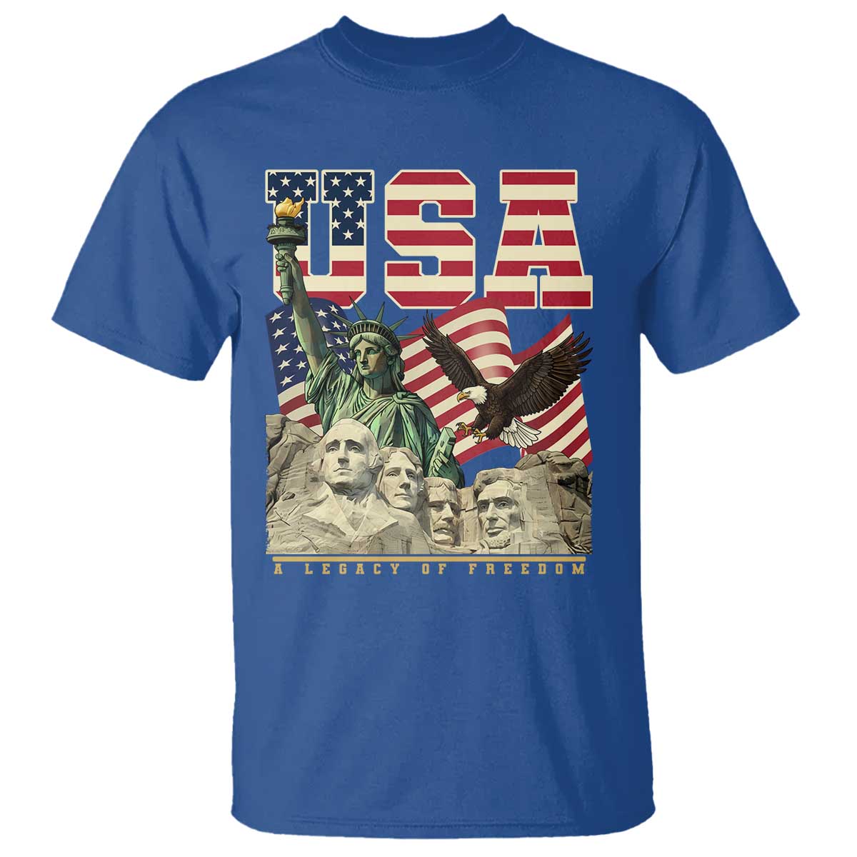 USA Legacy of Freedom T Shirt Patriotic Statue of Liberty Bald Eagle Mount Rushmore Graphic - Wonder Print Shop