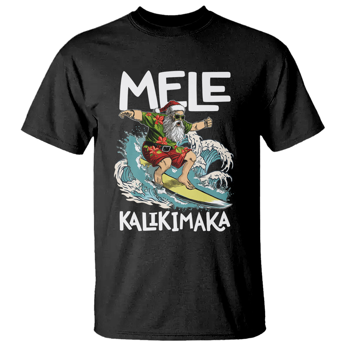 Mele Kalikimaka Tropical Hawaiian Christmas in Hawaii Surfing Santa T Shirt - Wonder Print Shop