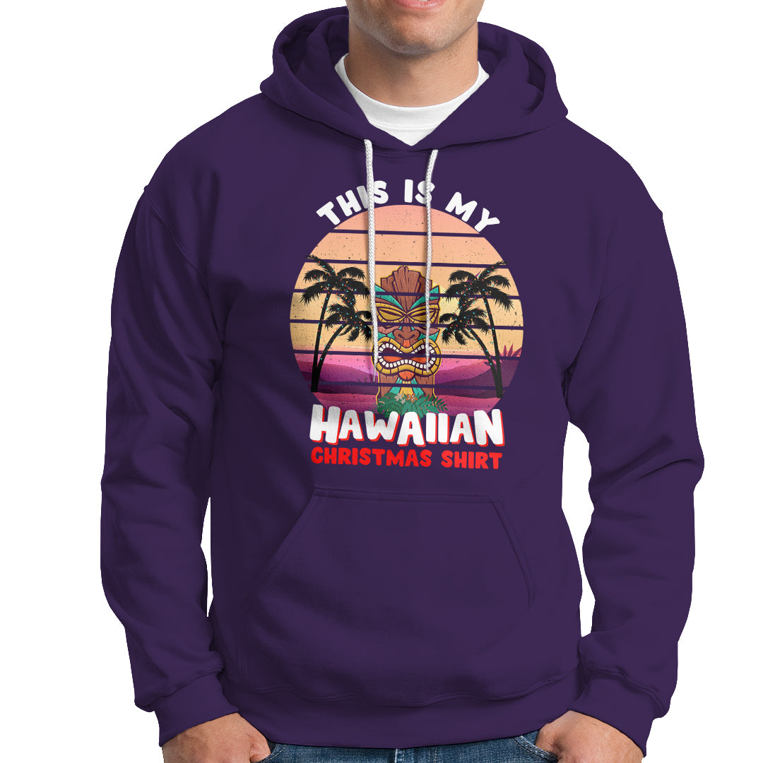 This Is My Hawaiian Christmas Shirt Retro Tropical Xmas Hawaii Tiki Hoodie - Wonder Print Shop