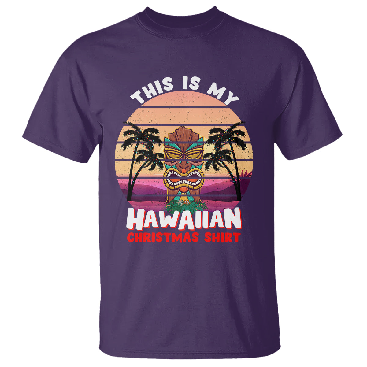 This Is My Hawaiian Christmas Shirt Retro Tropical Xmas Hawaii Tiki T Shirt - Wonder Print Shop
