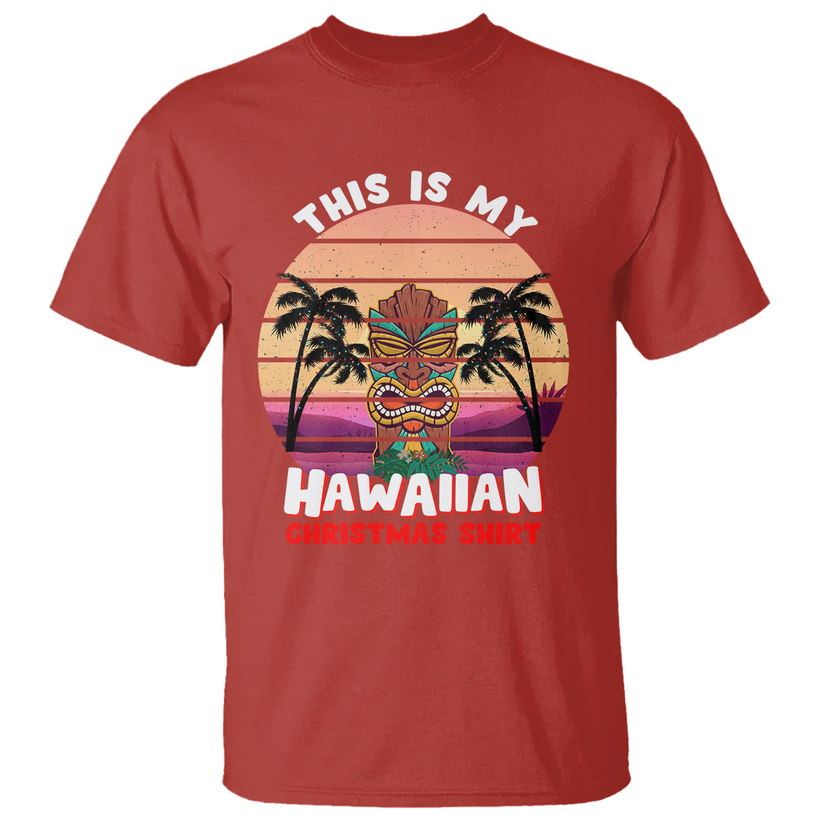 This Is My Hawaiian Christmas Shirt Retro Tropical Xmas Hawaii Tiki T Shirt - Wonder Print Shop
