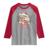 Retro Pink Santa Raglan Shirt Tis The Season Feliz Navidad Latin America Mexican Christmas