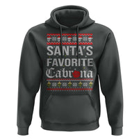 Funny Mexican Ugly Christmas Hoodie Santa's Favorite Cabrona Xmas Party Gift
