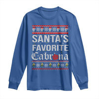 Funny Mexican Ugly Christmas Long Sleeve Shirt Santa's Favorite Cabrona Xmas Party Gift