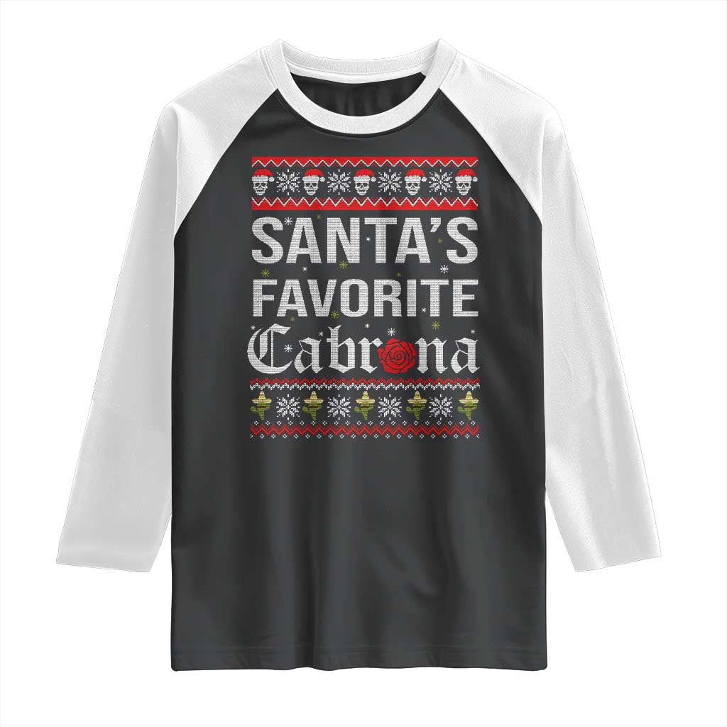 Funny Mexican Ugly Christmas Raglan Shirt Santa's Favorite Cabrona Xmas Party Gift
