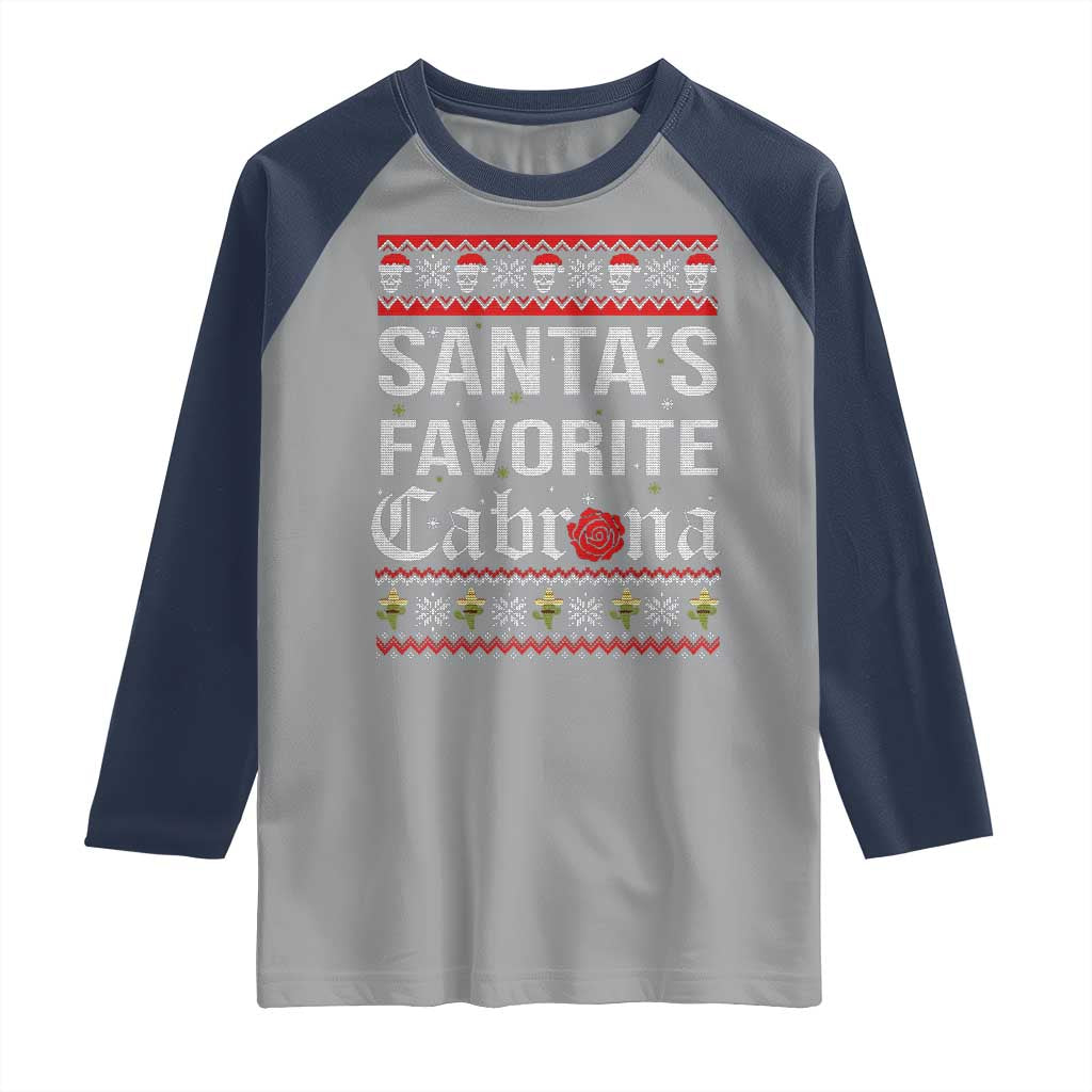 Funny Mexican Ugly Christmas Raglan Shirt Santa's Favorite Cabrona Xmas Party Gift
