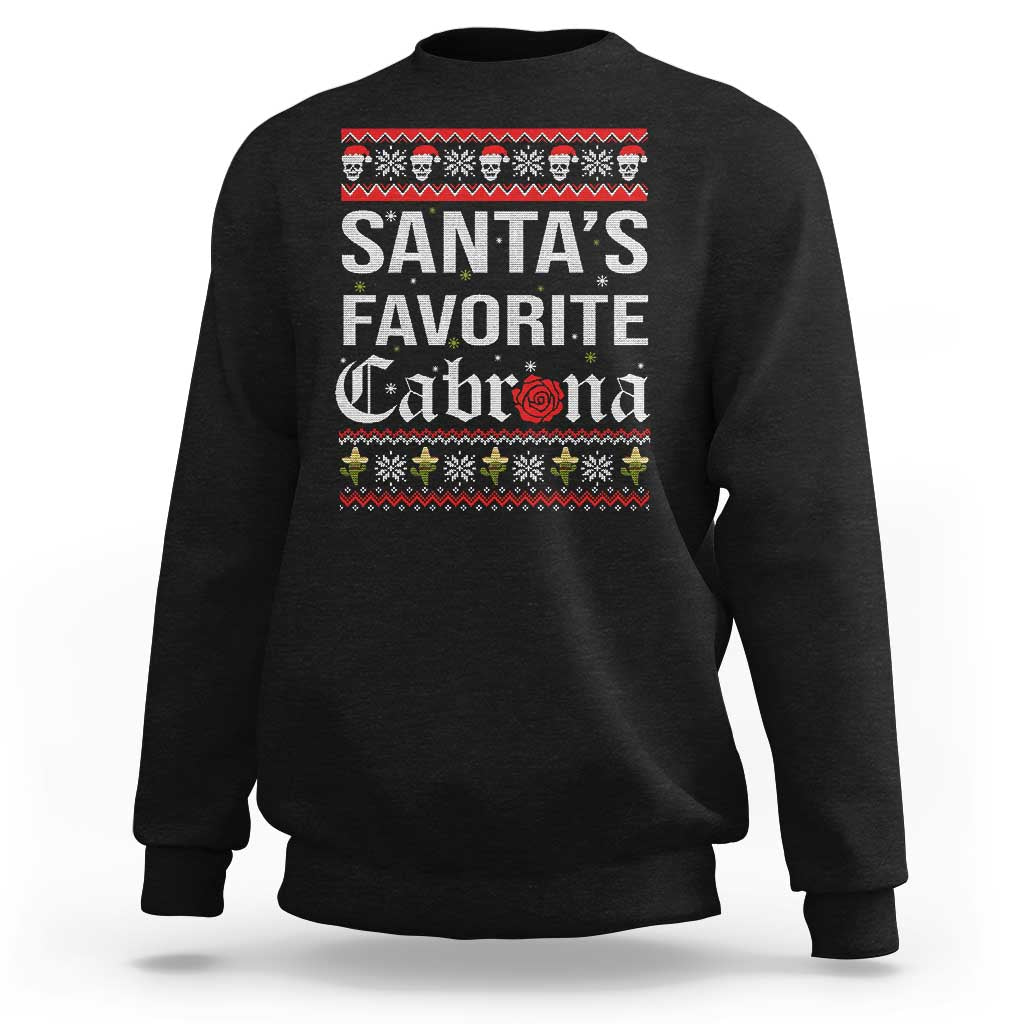 Funny Mexican Ugly Christmas Sweatshirt Santa's Favorite Cabrona Xmas Party Gift - Wonder Print Shop