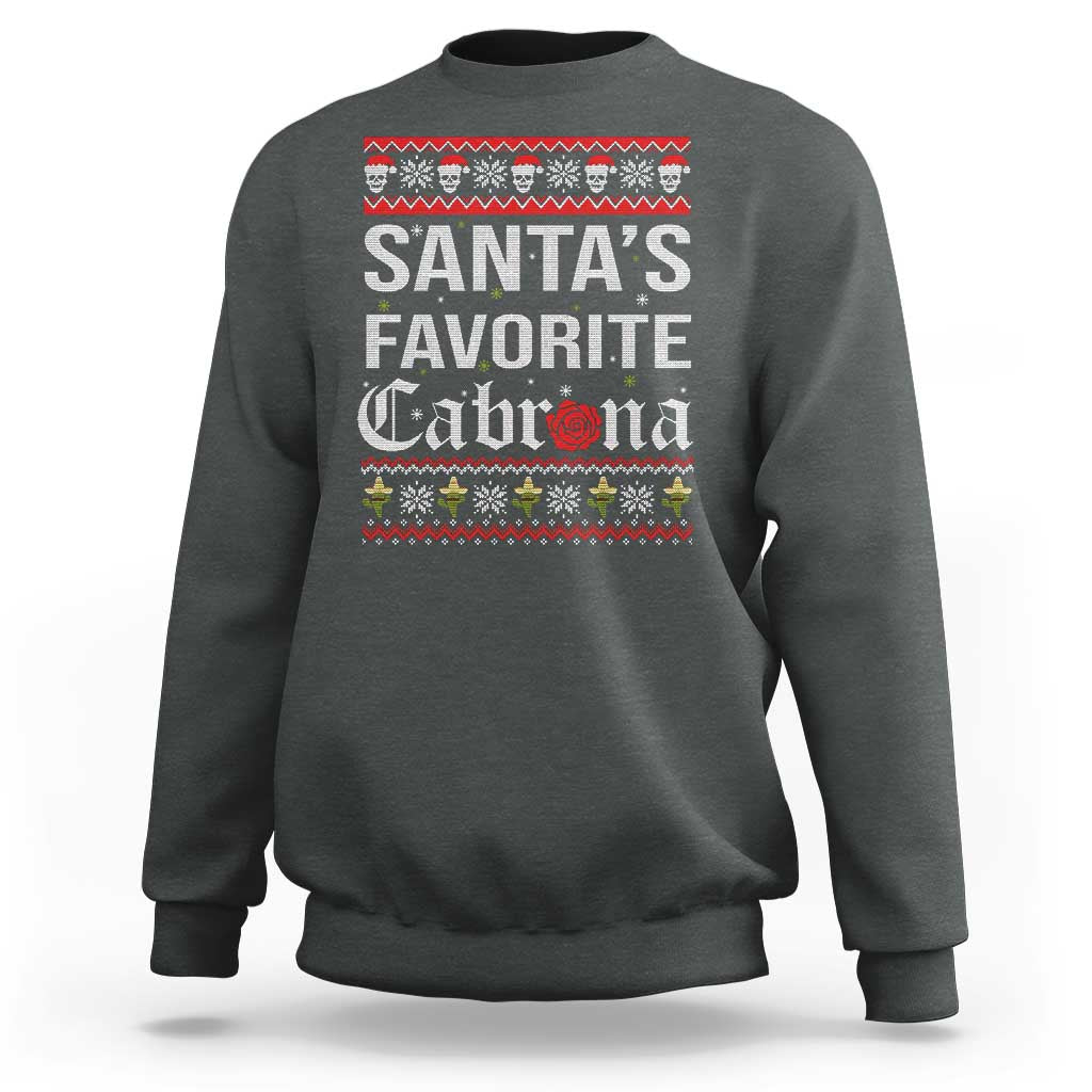 Funny Mexican Ugly Christmas Sweatshirt Santa's Favorite Cabrona Xmas Party Gift - Wonder Print Shop