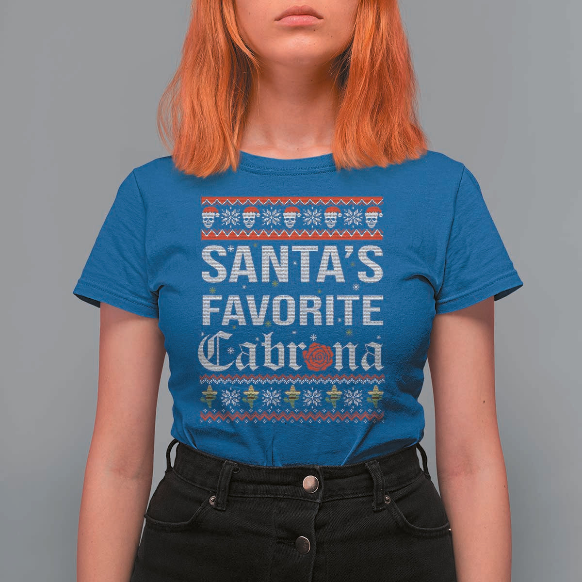 Funny Mexican Ugly Christmas T Shirt For Women Santa's Favorite Cabrona Xmas Party Gift - Wonder Print Shop