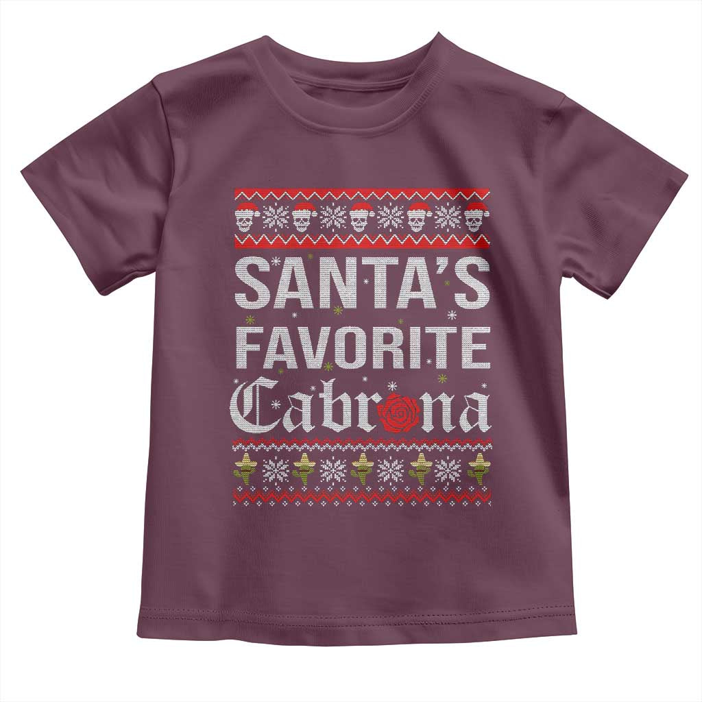 Funny Mexican Ugly Christmas Toddler T Shirt Santa's Favorite Cabrona Xmas Party Gift