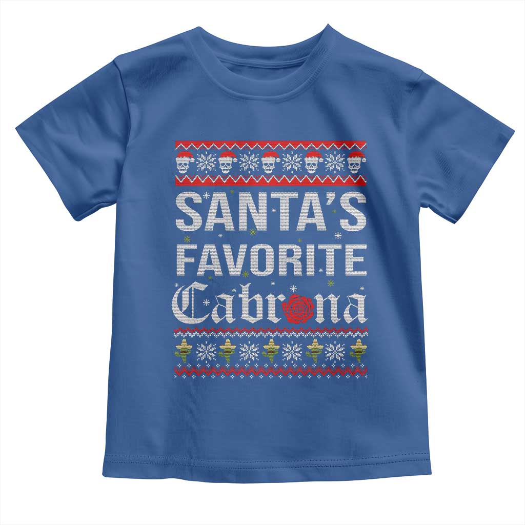 Funny Mexican Ugly Christmas Toddler T Shirt Santa's Favorite Cabrona Xmas Party Gift