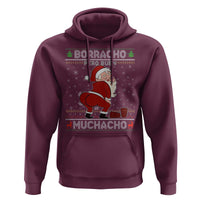 Funny Drunk Mexican Santa Hoodie Borracho Pero Buen Muchacho Good Guy in Spanish