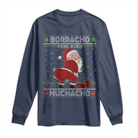 Funny Drunk Mexican Santa Long Sleeve Shirt Borracho Pero Buen Muchacho Good Guy in Spanish