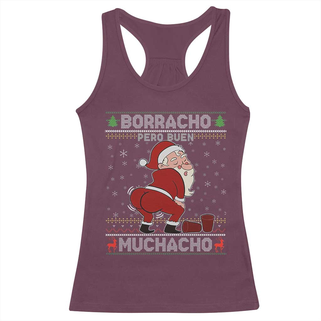 Funny Drunk Mexican Santa Racerback Tank Top Borracho Pero Buen Muchacho Good Guy in Spanish