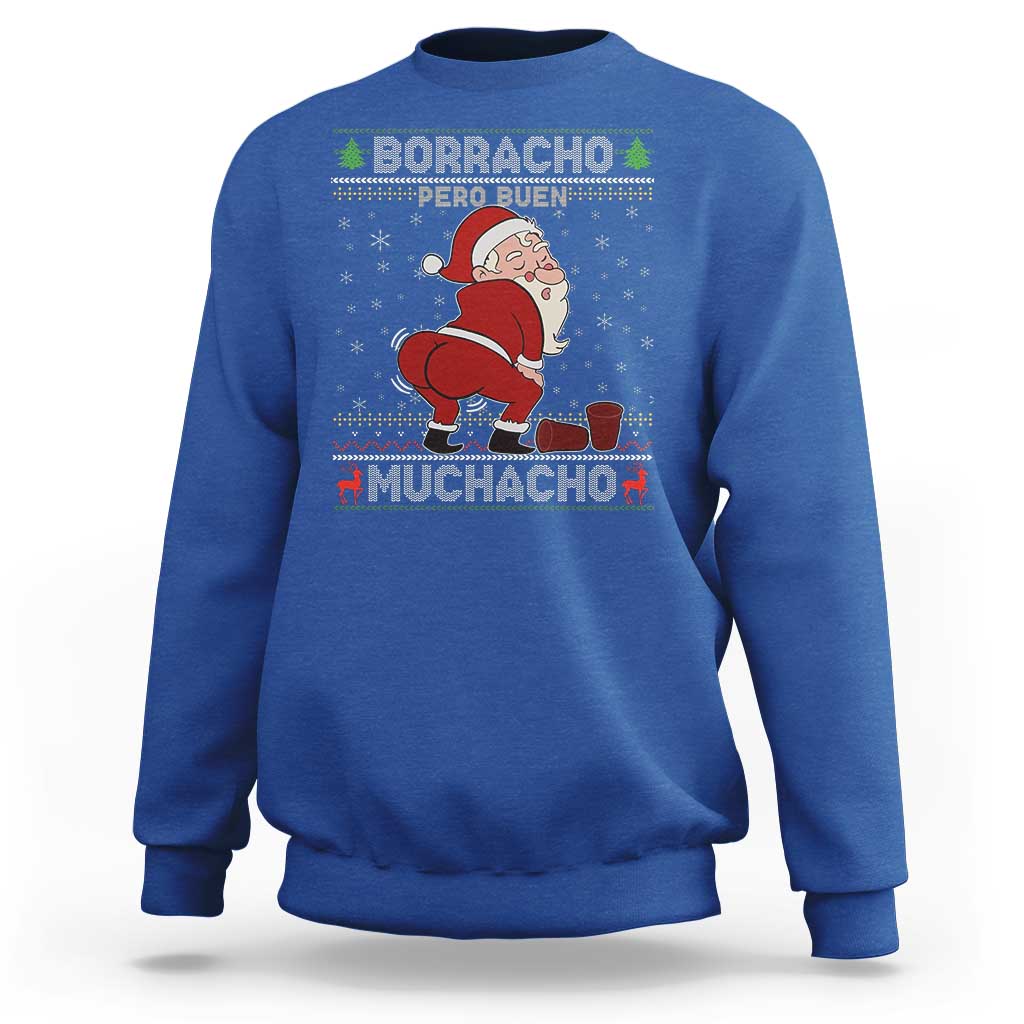 Funny Drunk Mexican Santa Sweatshirt Borracho Pero Buen Muchacho Good Guy in Spanish - Wonder Print Shop