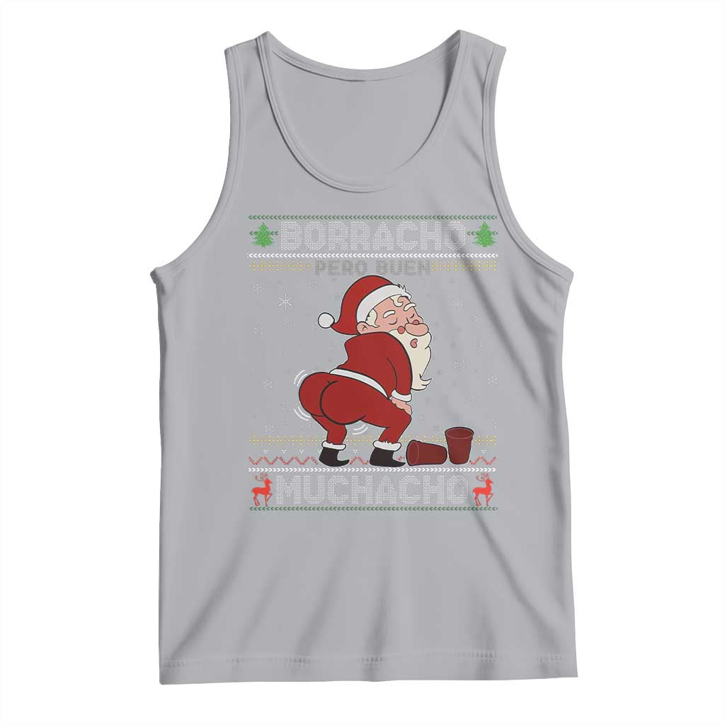 Funny Drunk Mexican Santa Tank Top Borracho Pero Buen Muchacho Good Guy in Spanish