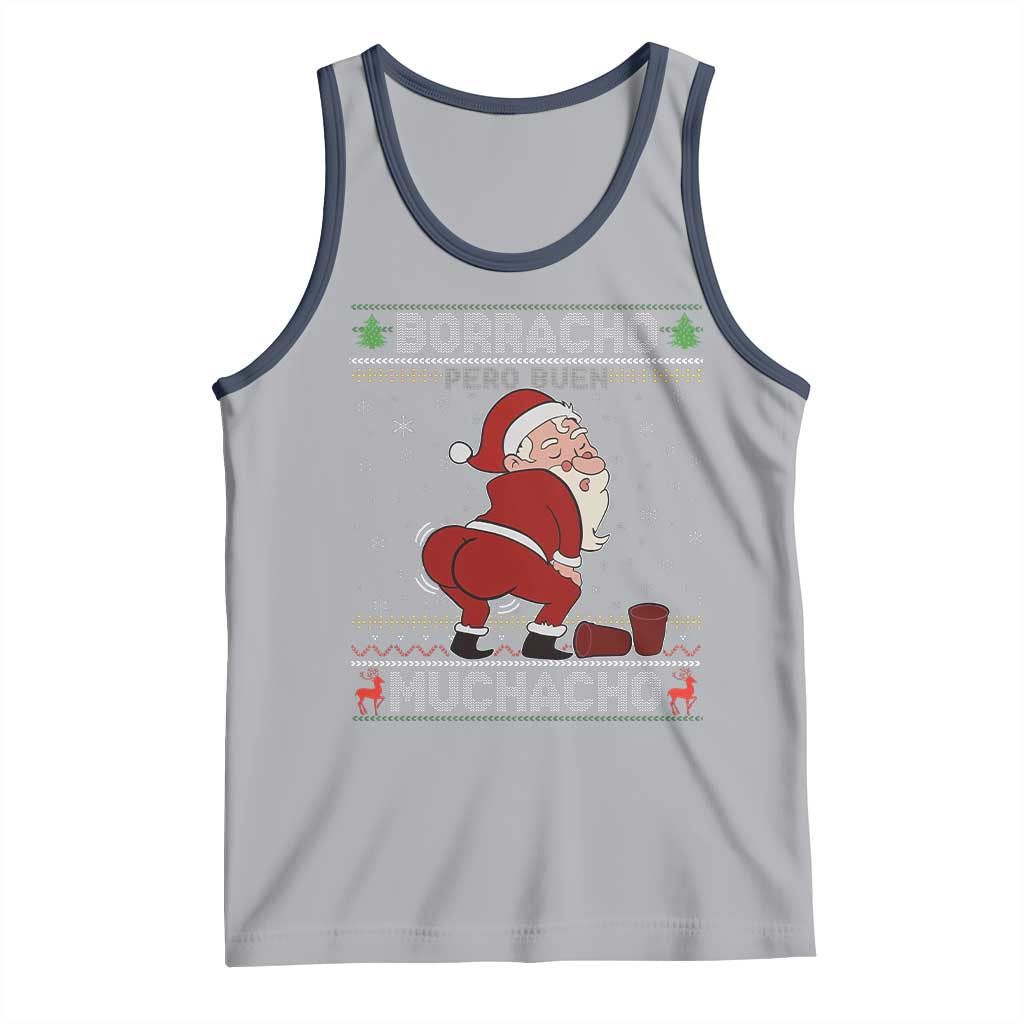 Funny Drunk Mexican Santa Tank Top Borracho Pero Buen Muchacho Good Guy in Spanish