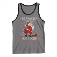 Funny Drunk Mexican Santa Tank Top Borracho Pero Buen Muchacho Good Guy in Spanish