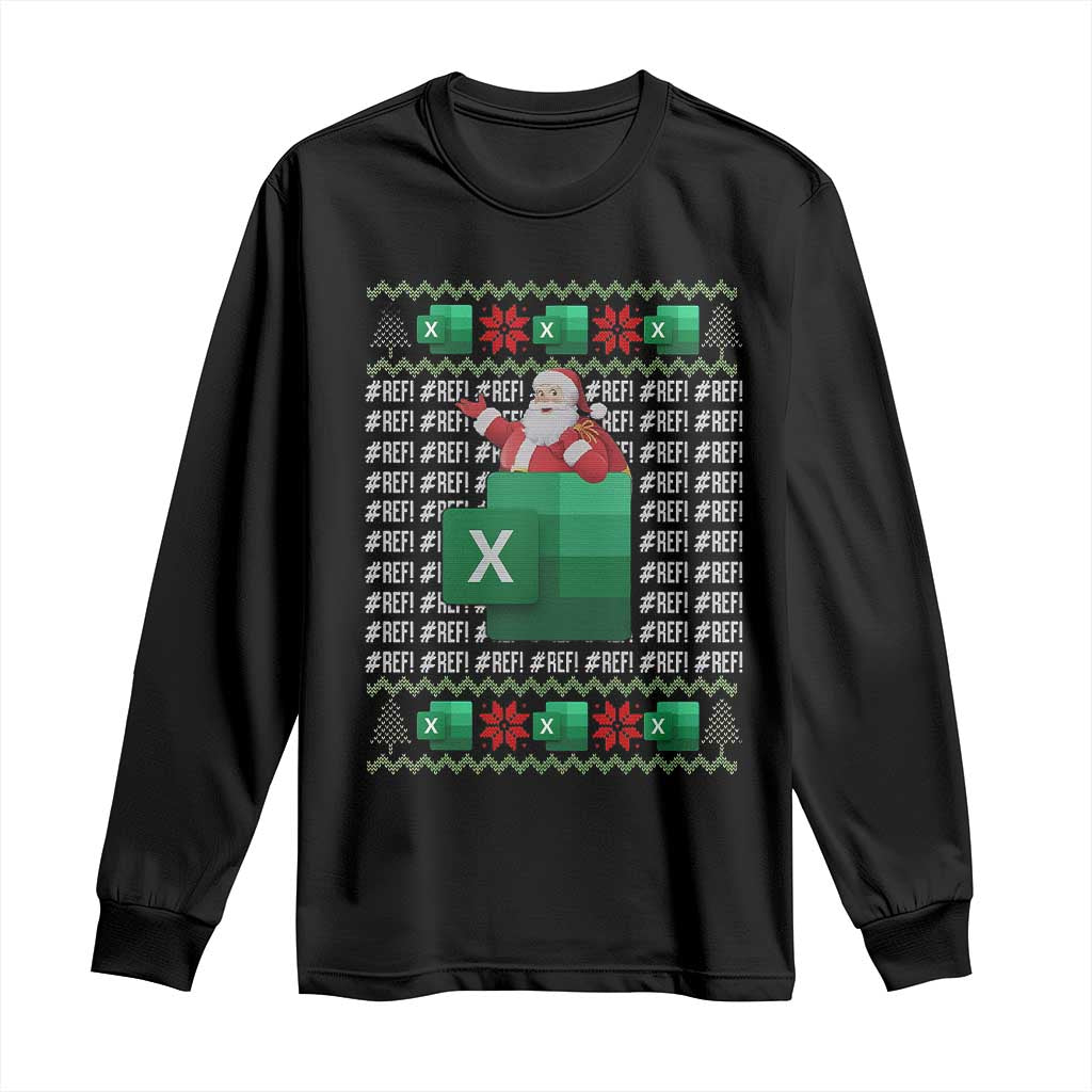 Funny Christmas Accountant Long Sleeve Shirt Excel REF Error Spreadsheet Santa Gift