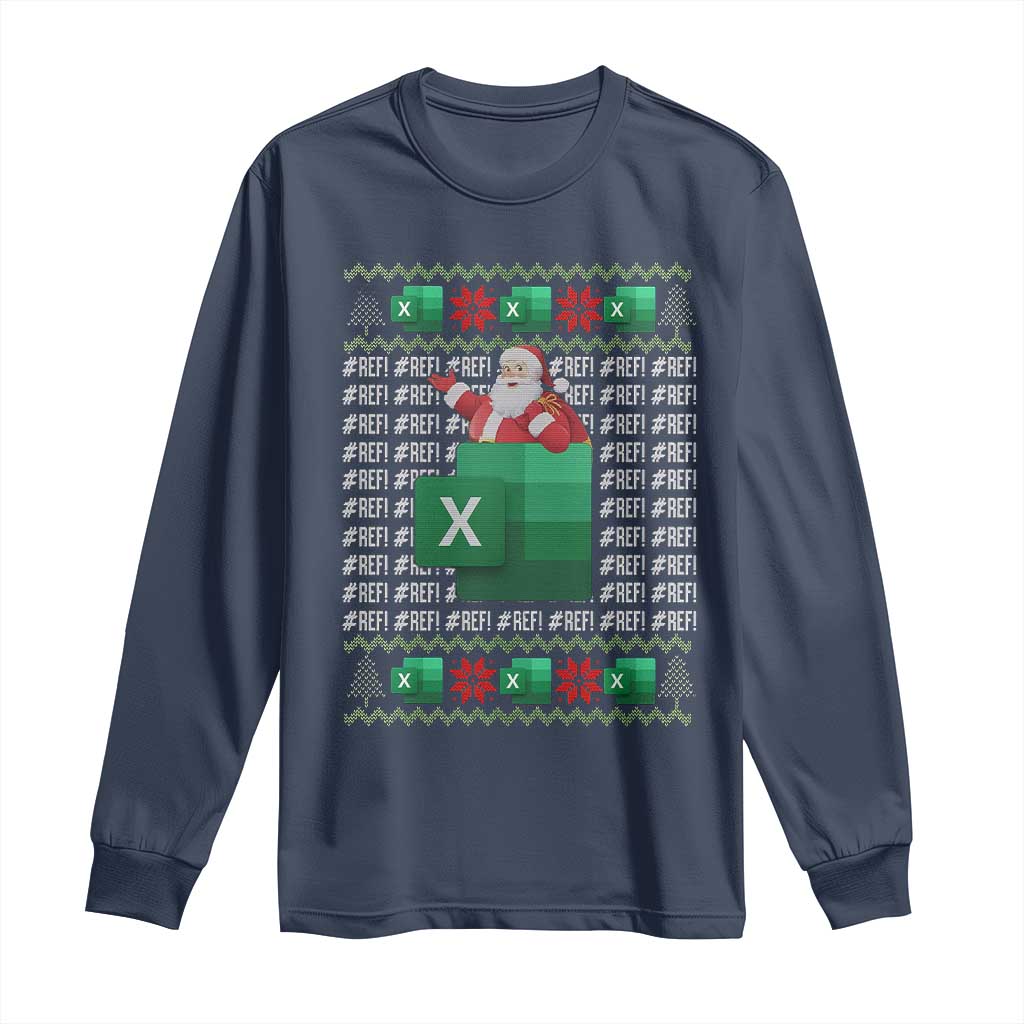 Funny Christmas Accountant Long Sleeve Shirt Excel REF Error Spreadsheet Santa Gift