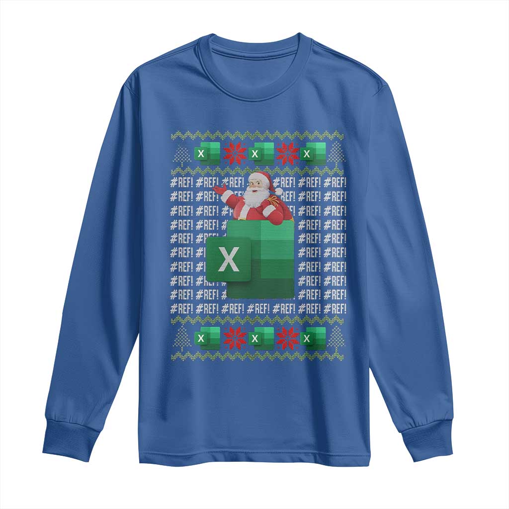 Funny Christmas Accountant Long Sleeve Shirt Excel REF Error Spreadsheet Santa Gift
