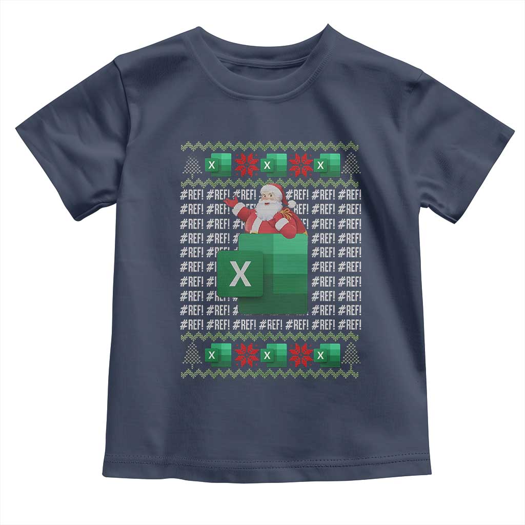 Funny Christmas Accountant Toddler T Shirt Excel REF Error Spreadsheet Santa Gift