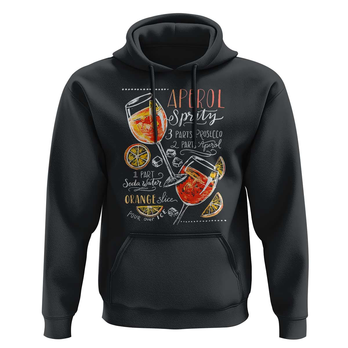 Aperol Spritz Hoodie Cocktail Recipe Drinking Lover Gift