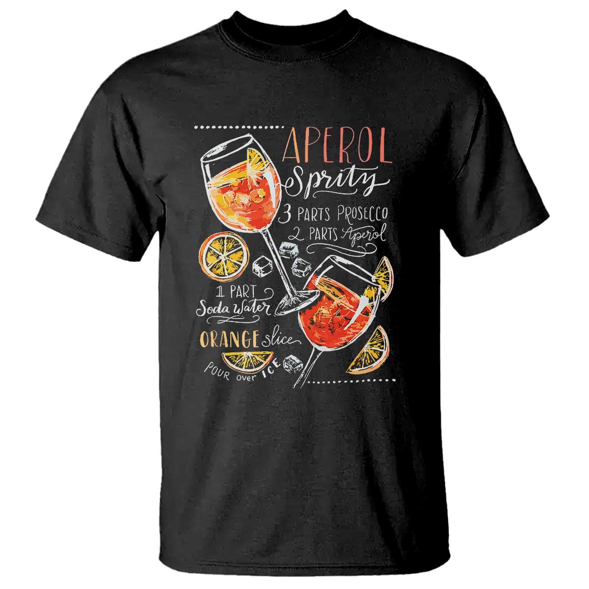 Aperol Spritz T Shirt Cocktail Recipe Drinking Lover Gift - Wonder Print Shop