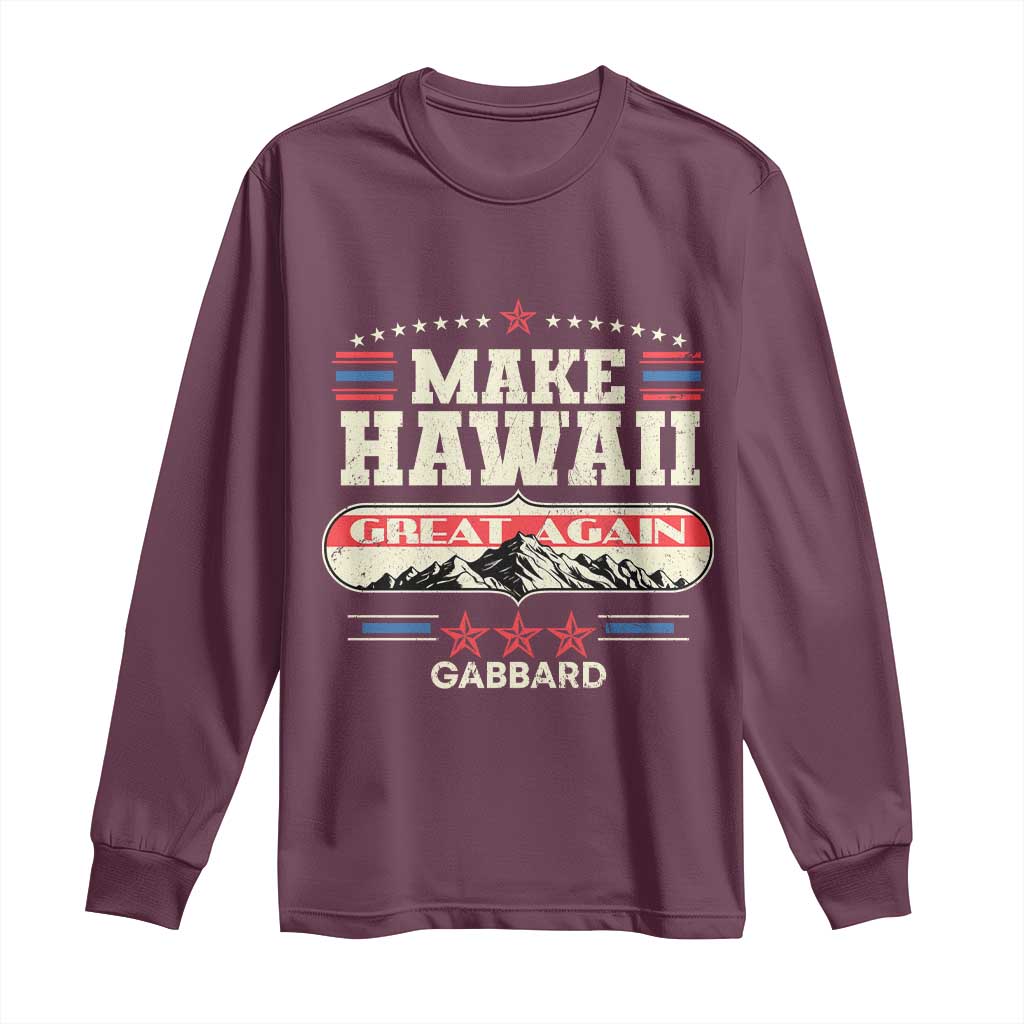 Tulsi Gabbard 2028 Long Sleeve Shirt Make Hawaii Great Again