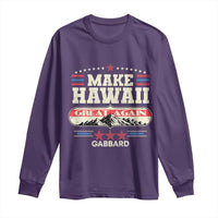 Tulsi Gabbard 2028 Long Sleeve Shirt Make Hawaii Great Again