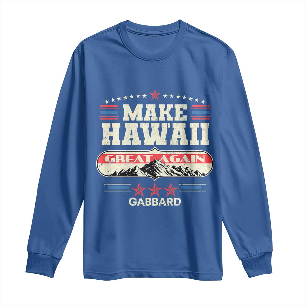Tulsi Gabbard 2028 Long Sleeve Shirt Make Hawaii Great Again