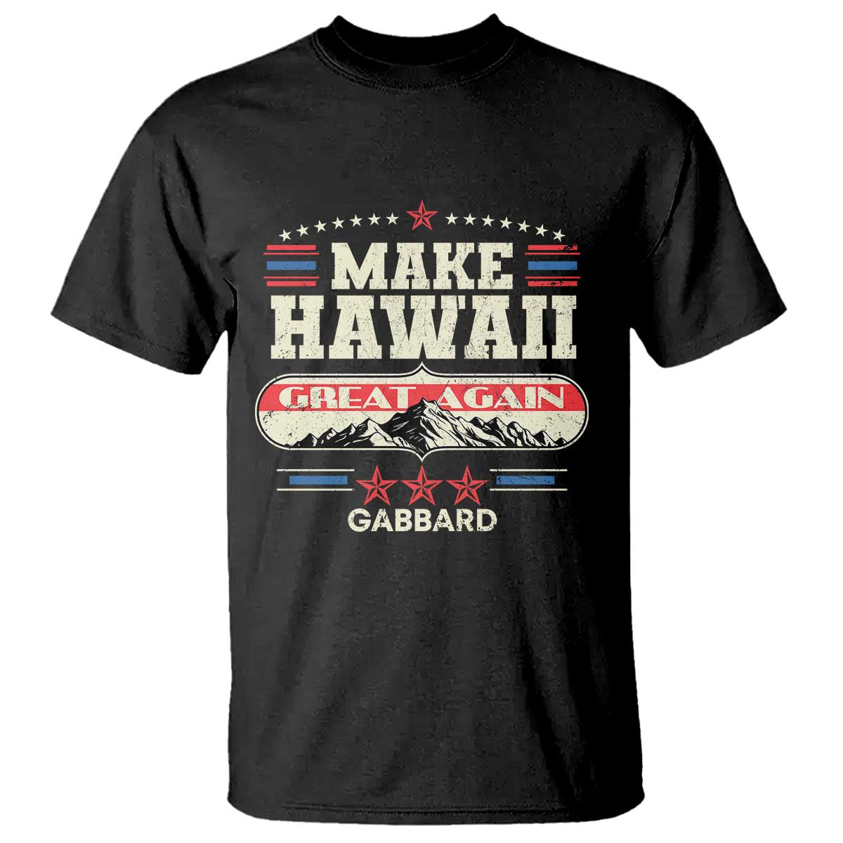Tulsi Gabbard 2028 T Shirt Make Hawaii Great Again - Wonder Print Shop