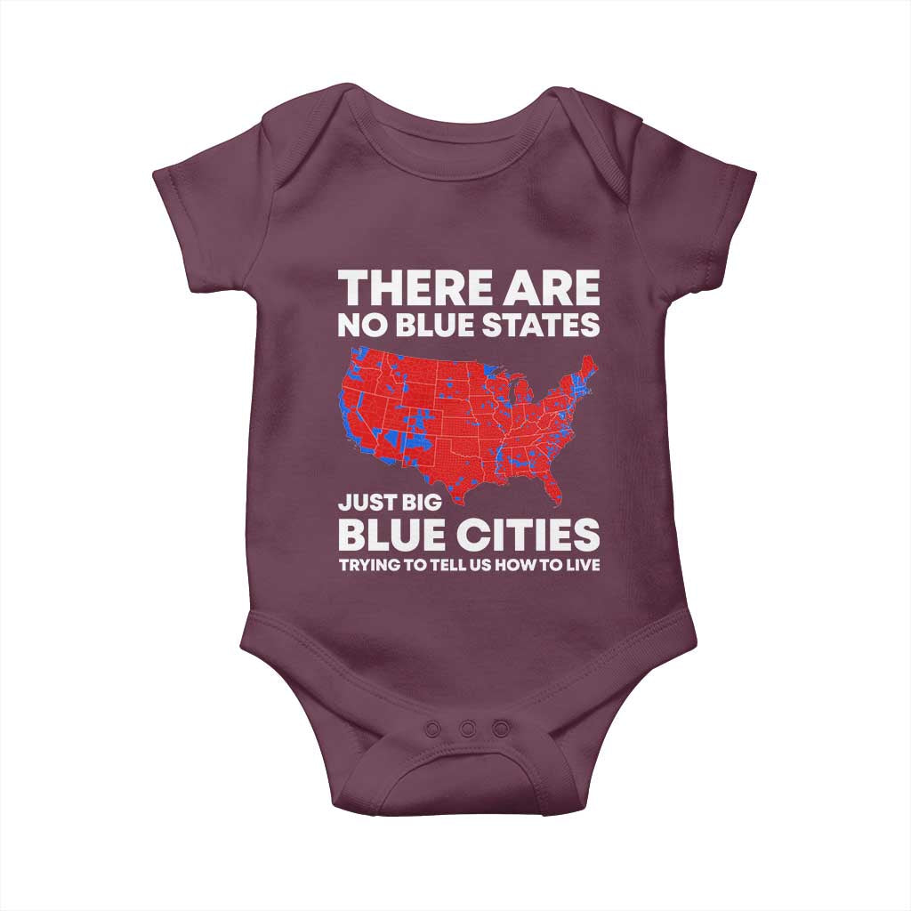 American Republican 2024 Baby Onesie There Are No Blue States Only Big Blue Cities America Map