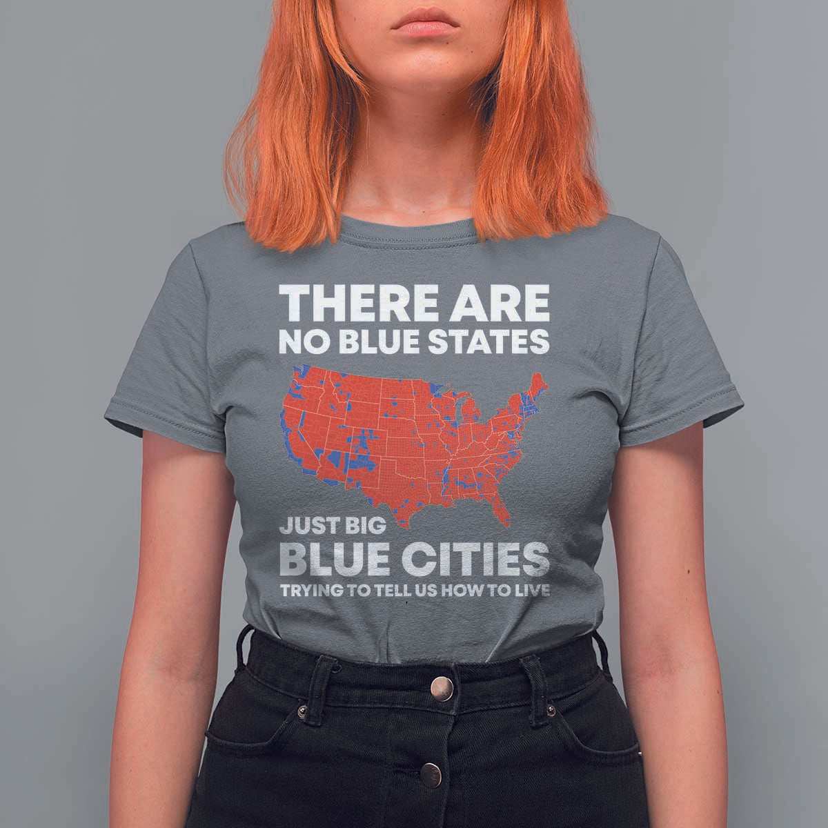 American Republican 2024 T Shirt For Women There Are No Blue States Only Big Blue Cities America Map - Wonder Print Shop