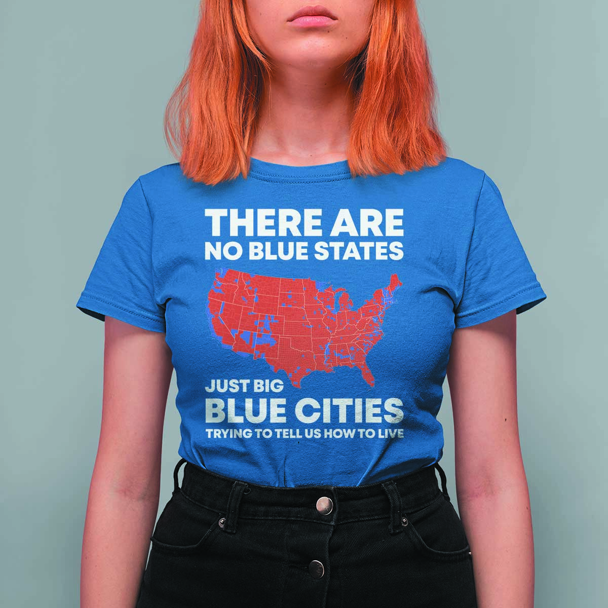 American Republican 2024 T Shirt For Women There Are No Blue States Only Big Blue Cities America Map - Wonder Print Shop