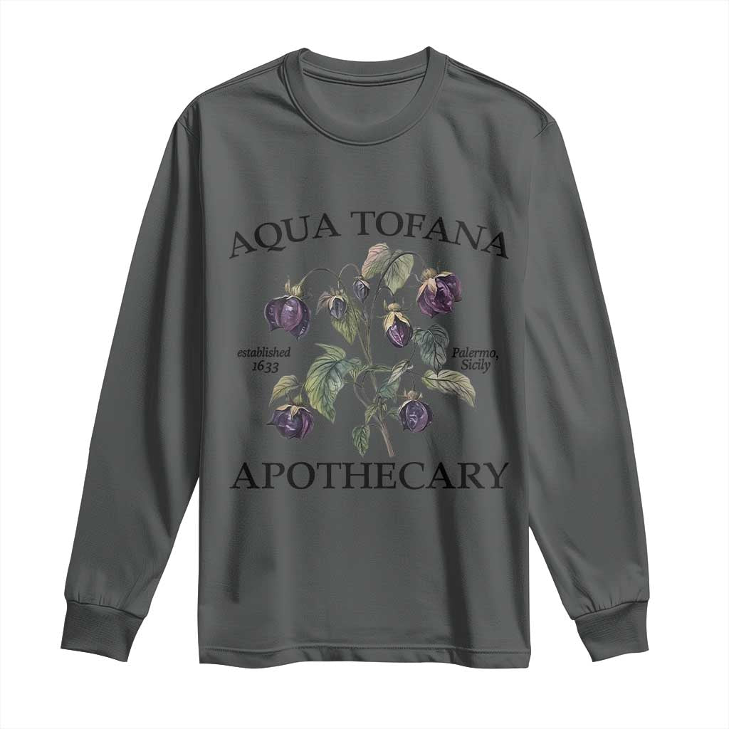 Funny Feminist Long Sleeve Shirt Aqua Tofana Apothecary Vintage Minimalism