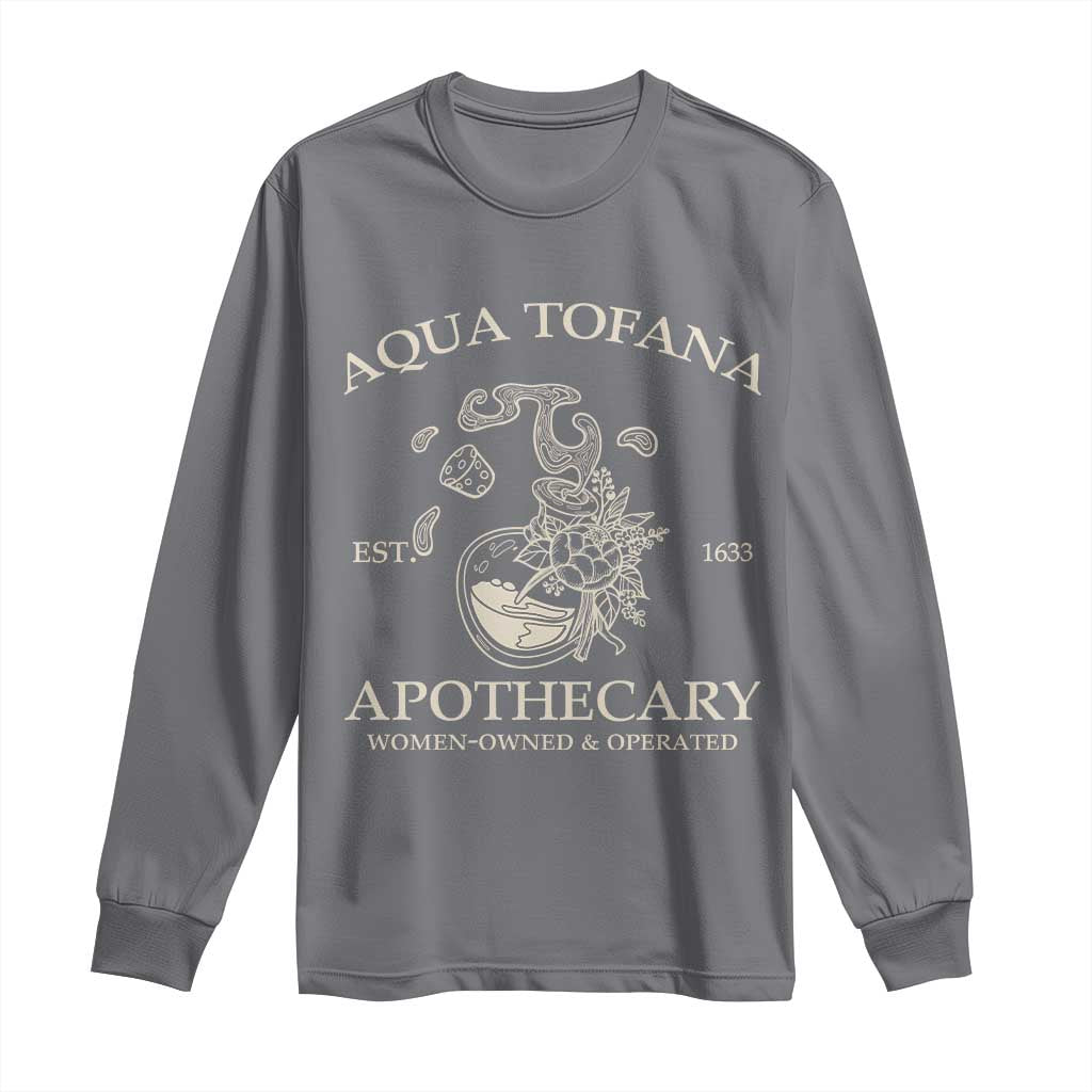 Funny Feminist Long Sleeve Shirt Aqua Tofana Apothecary Est 1633 Retro Vintage