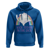 Funny Sarcastic Cat Hoodie Kick Today In The Dick Pastel Rainbow