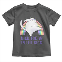 Funny Sarcastic Cat Toddler T Shirt Kick Today In The Dick Pastel Rainbow