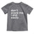Funny Sarcastic Quote Toddler T Shirt Don't Scare Me I Shit Easily Retro Minimalism