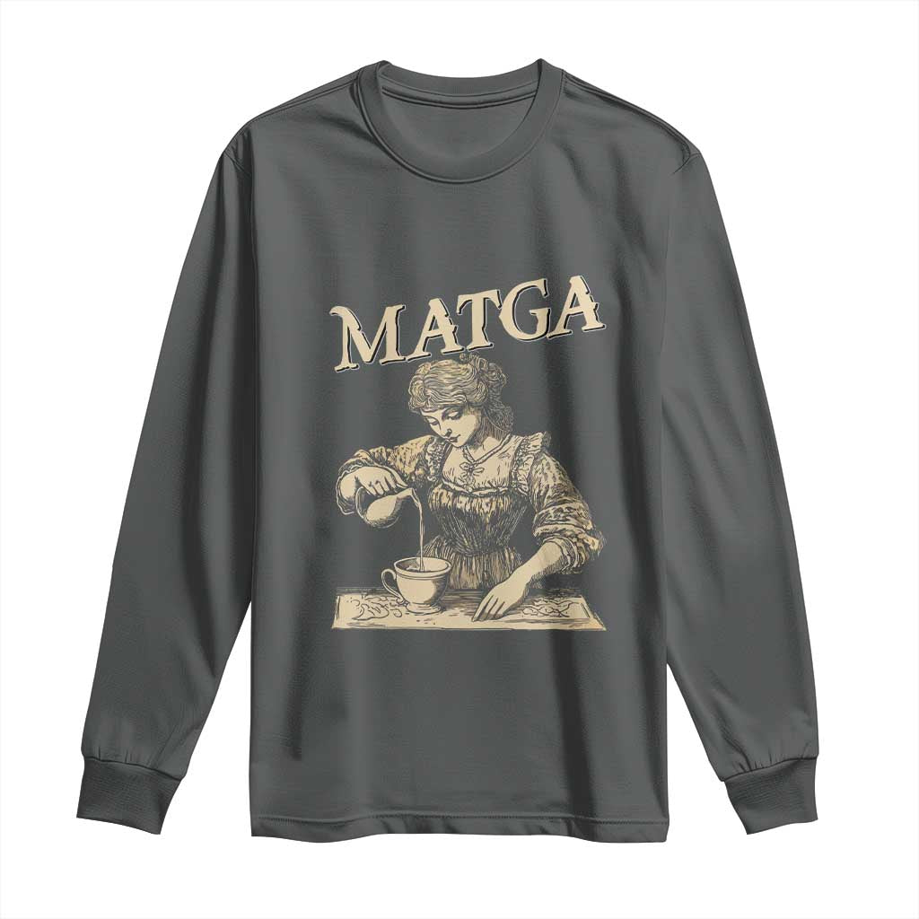 MATGA Make Aqua Tofana Great Again Long Sleeve Shirt Funny Feminist Retro Vintage