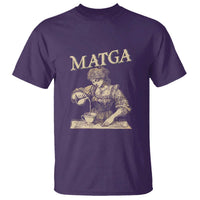 MATGA Make Aqua Tofana Great Again T Shirt Funny Feminist Retro Vintage