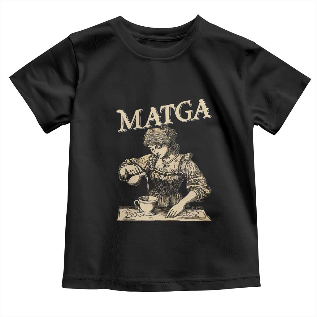 MATGA Make Aqua Tofana Great Again Toddler T Shirt Funny Feminist Retro Vintage