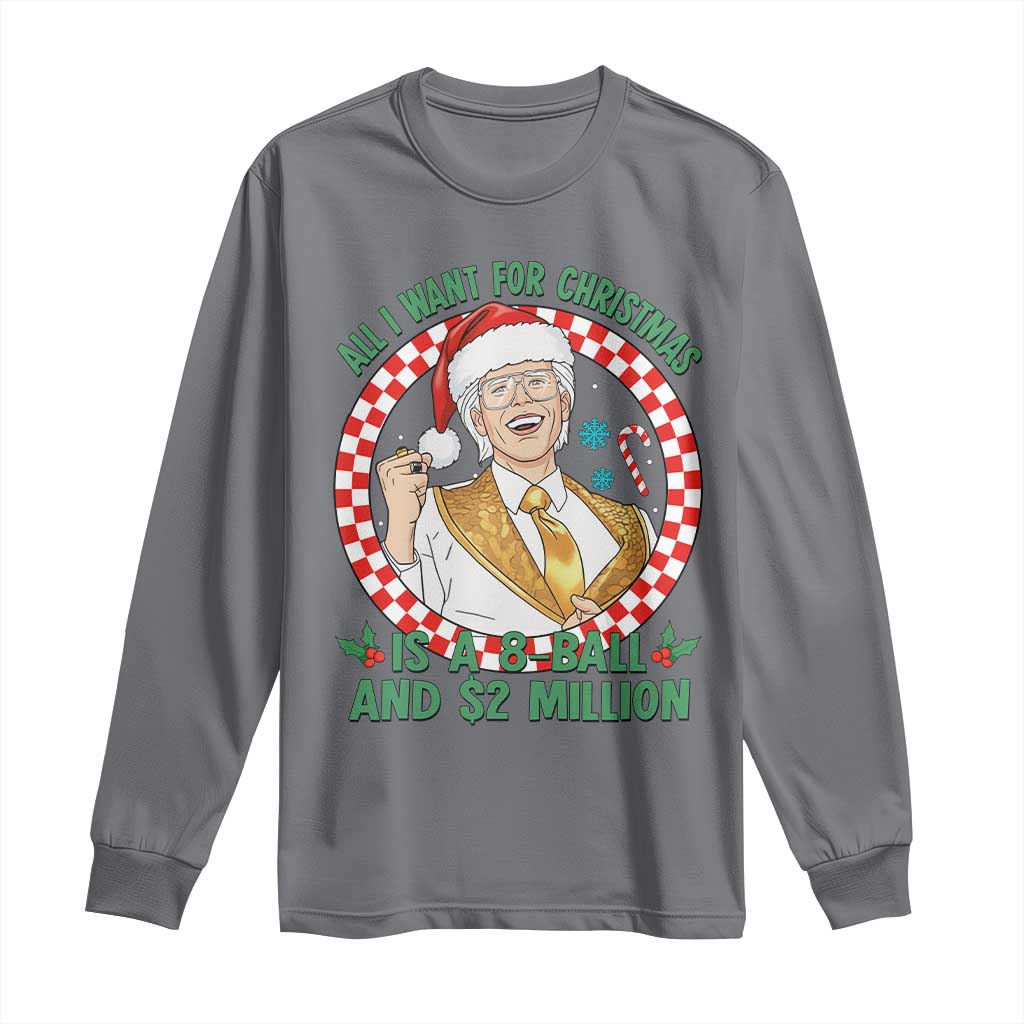 Funny Christmas Wish Billy Meme Long Sleeve Shirt A 8 Ball and 2 Million Dollars Baby Uncle Santa Hat - Wonder Print Shop