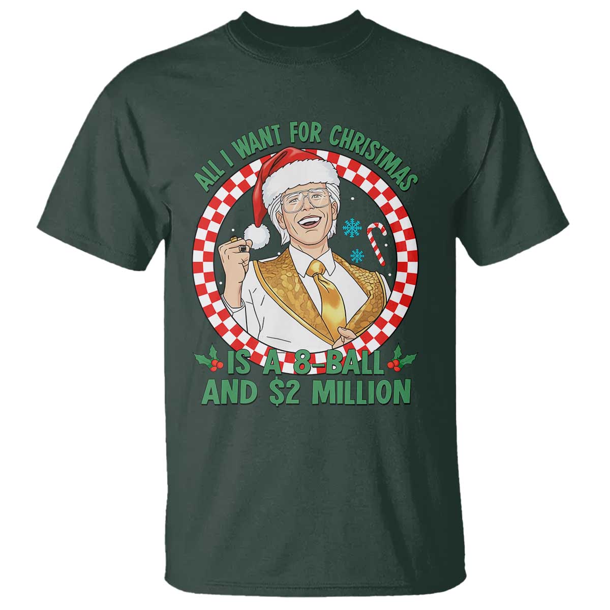 Funny Christmas Wish Billy Meme T Shirt A 8 Ball and 2 Million Dollars Baby Uncle Santa Hat - Wonder Print Shop
