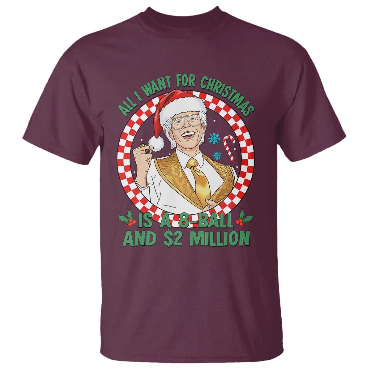 Funny Christmas Wish Billy Meme T Shirt A 8 Ball and 2 Million Dollars Baby Uncle Santa Hat - Wonder Print Shop
