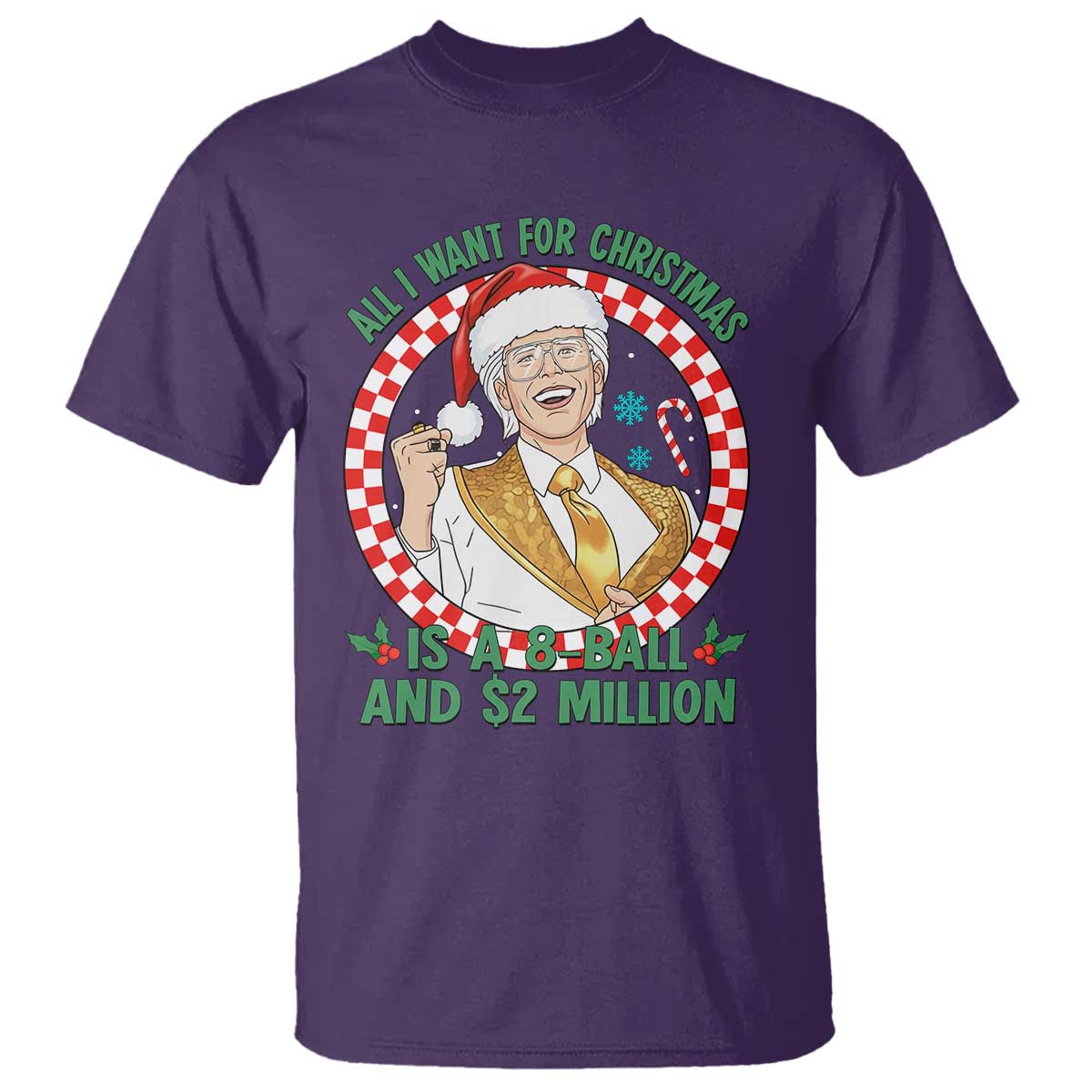 Funny Christmas Wish Billy Meme T Shirt A 8 Ball and 2 Million Dollars Baby Uncle Santa Hat - Wonder Print Shop