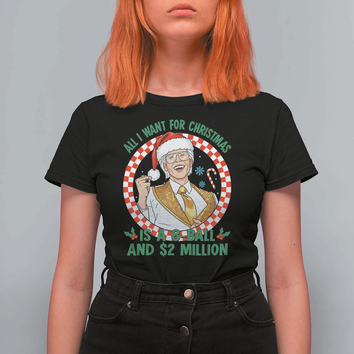 Funny Christmas Wish Billy Meme T Shirt For Women A 8 Ball and 2 Million Dollars Baby Uncle Santa Hat - Wonder Print Shop
